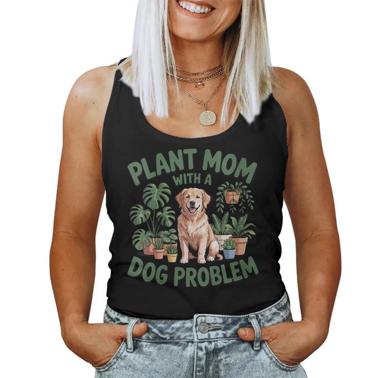 Plant Mom With A Dog Problem Citation Amusante Pour Animaux De Compagnie Débardeur pour femme