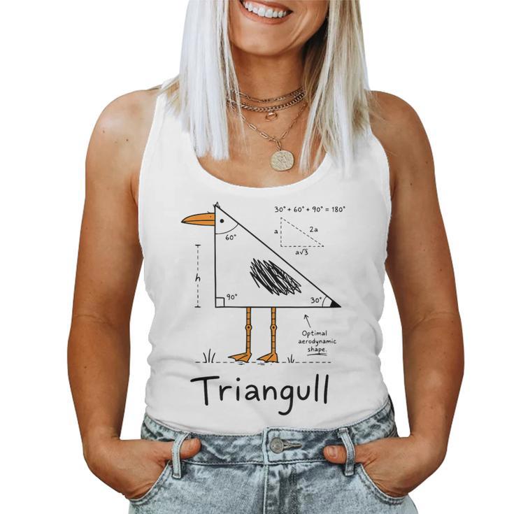 Triangull Triangle Seagull Bird Pun Math Teacher Women Tank Top