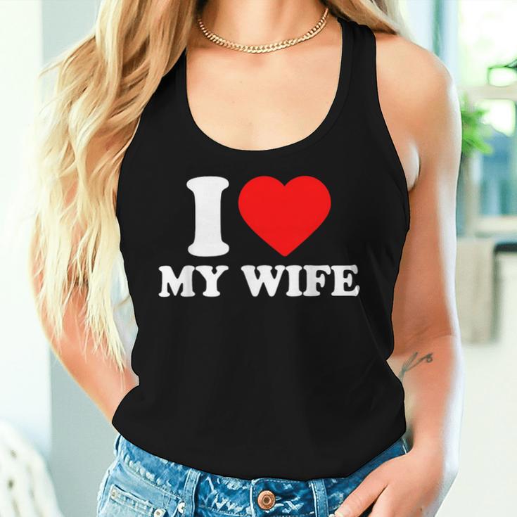 I Love My Wife I Heart My Wifealentines Day レディースタンクトップ 彼女への贈り物