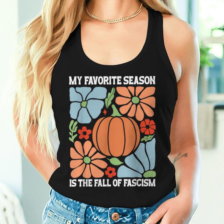 My Favoriteeason Is The Fall Of Fascismign Anti Fascism レディースタンクトップ 彼女への贈り物