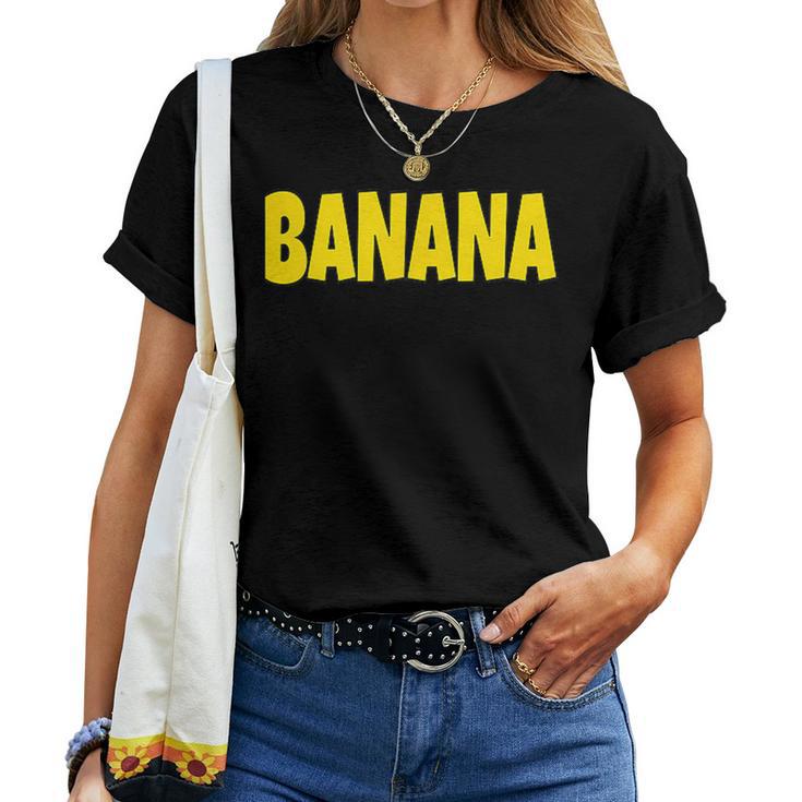 Banana The Word Banana On A コスチューム レディースTシャツ