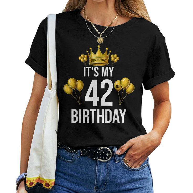 It's My 42歳の誕生日パーティー 42歳の誕生日 男性 女性 レディースTシャツ