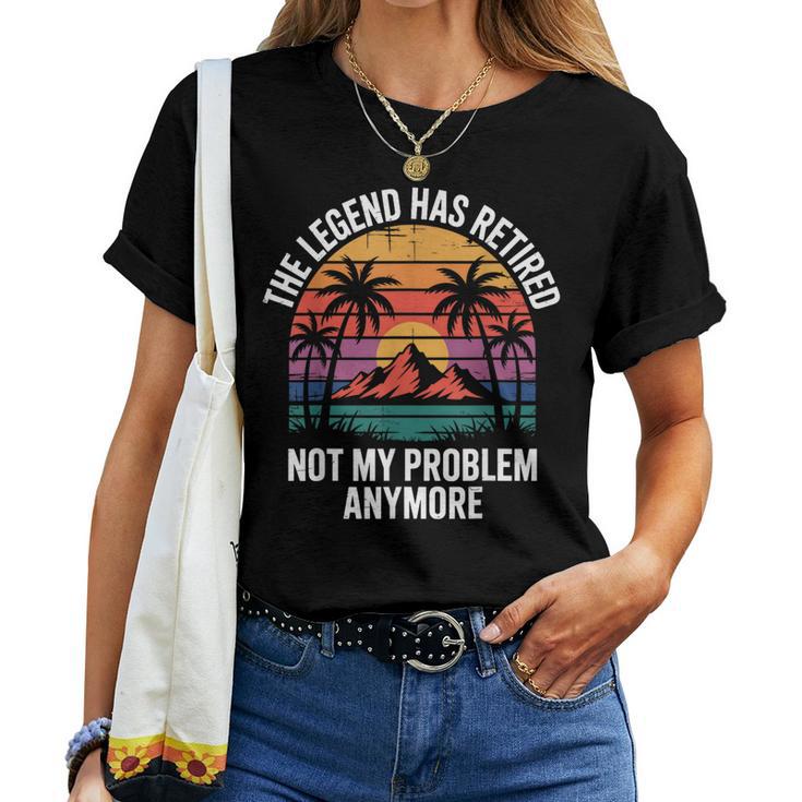 Legend Has Retired Not My Problem もうおかしな退職 レディースTシャツ