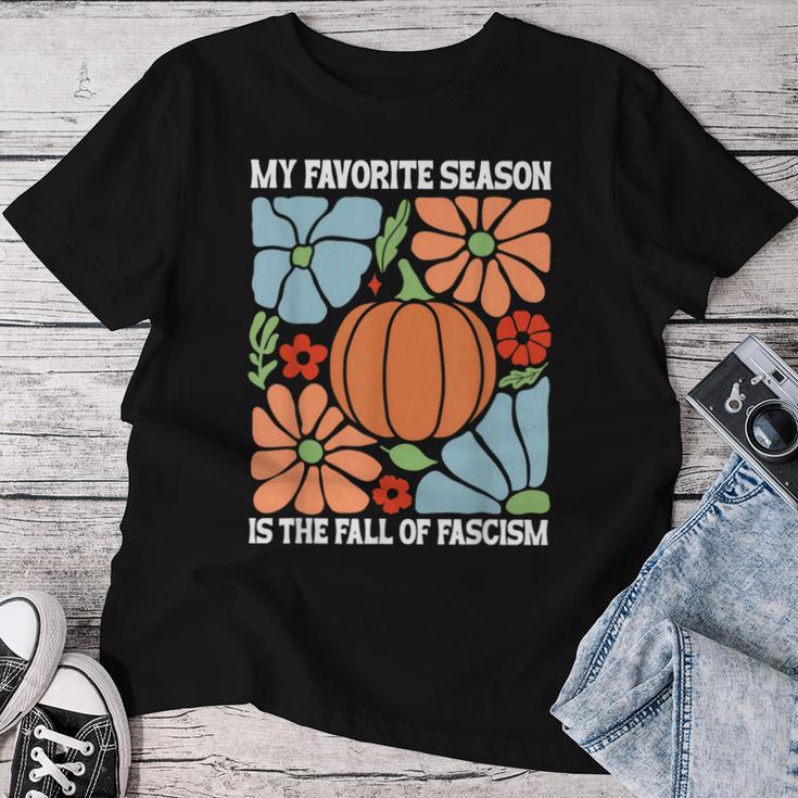 My Favoriteeason Is The Fall Of Fascismign Anti Fascism レディースTシャツ 面白い贈り物