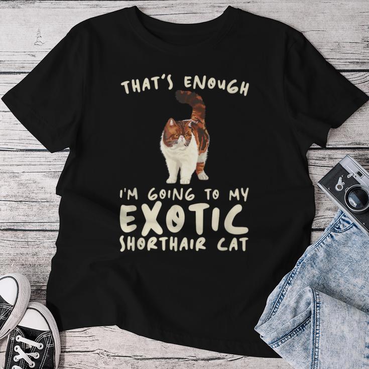 That's Enough I'm Going Mom & Dad エキゾチックショートヘアキャット レディースTシャツ 面白い贈り物