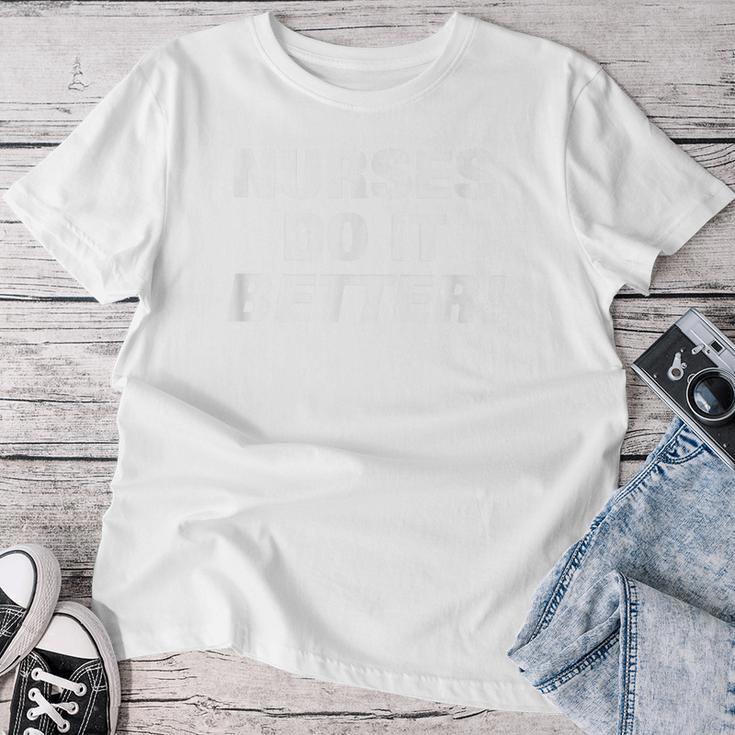 独占的なナースtシャツ Nurses Do It Better レディースTシャツ 面白い贈り物