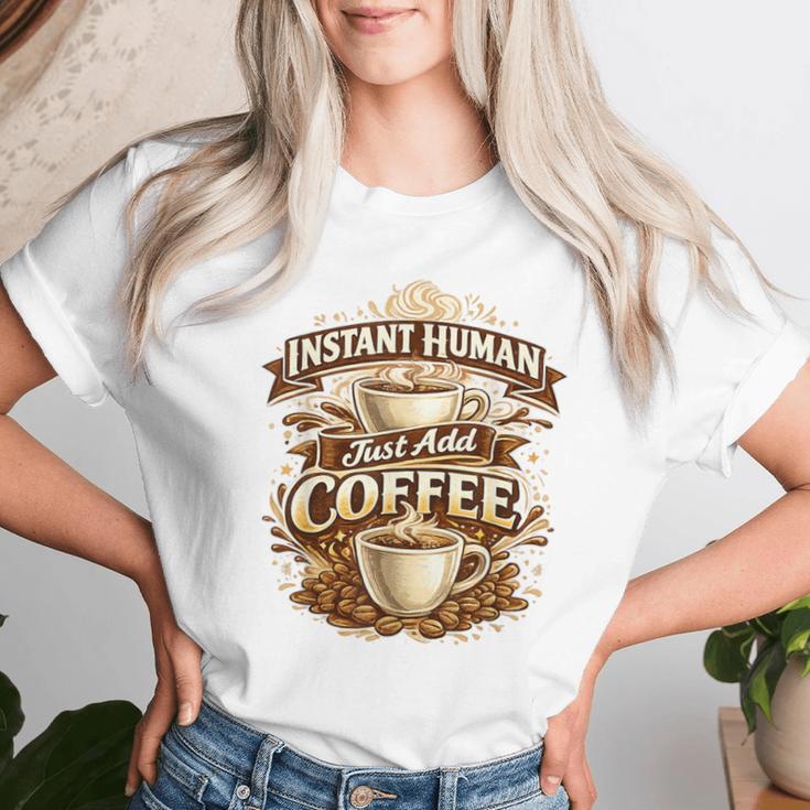 Instant Human Just Add Coffee 面白いカフェインの引用 レディースTシャツ 彼女への贈り物