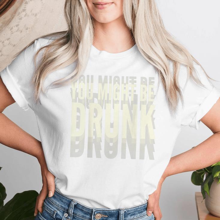 You Might Be Drunk 面白いタイポグラフィ アンティーク調引用 レディースTシャツ 彼女への贈り物