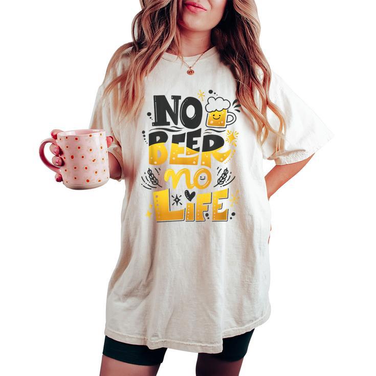 Beer Lover ビールが好きすぎる No Beer No LifeEr2 レディースオーバーサイズコンフォートTシャツ
