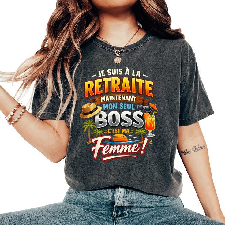 Cadeau Départ Retraite Retraité Homme Moneul Boss Ma T-shirt oversize confortable pour femme
