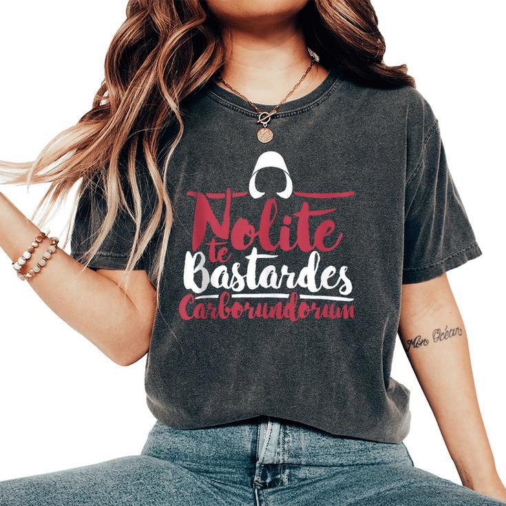 Nolite Te Bastardes Carborundorum Feminist Para In Mangas Camiseta extragrande cómoda para mujer