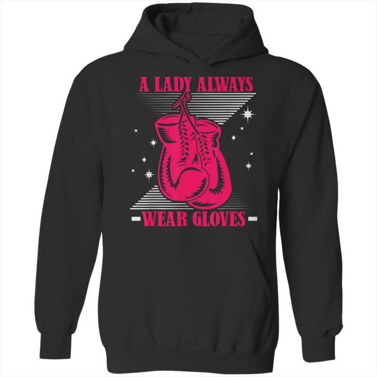 A Lady Always Wear Gloves Kickboxer Fan Muay Thai Boxing Unisex Hoodie