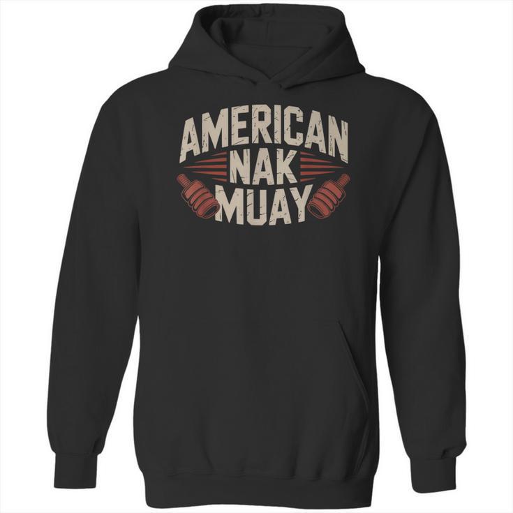 Muay Thai American Nak Fighter Identity Boxing Proud Sport Unisex Hoodie