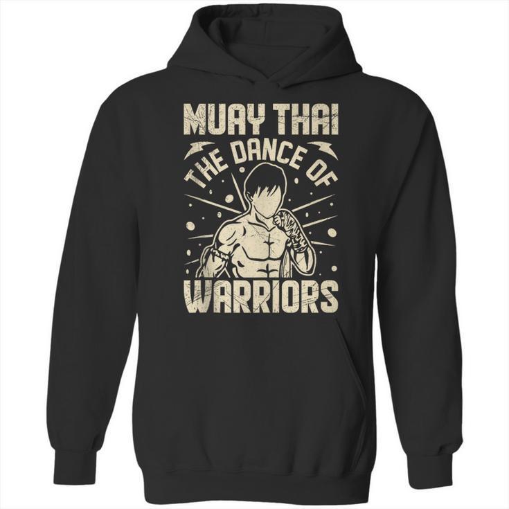 Muay Thai The Dance Of Warriors Muay Thai Unisex Hoodie