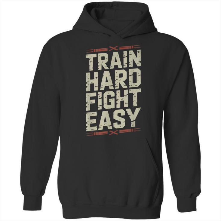 Muay Thai Fighter Train Hard Fight Easy Training Motivation Unisex Hoodie