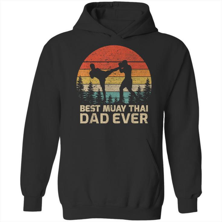 Retro Vintage Best Muay Thai Dad Ever Father's Day Unisex Hoodie