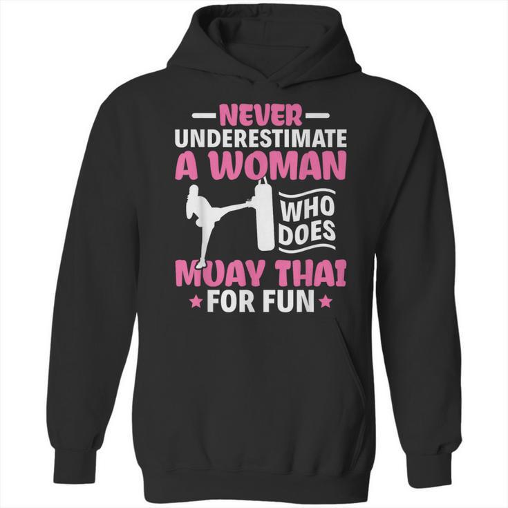 Never Underestimate A Woman Thai Boxing Muay Thai Fighter Unisex Hoodie