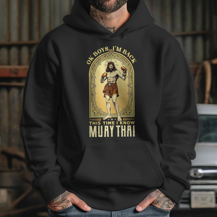 Jesus Knows Muay Thai Boxing Kickboxing MMA Unisex Hoodie