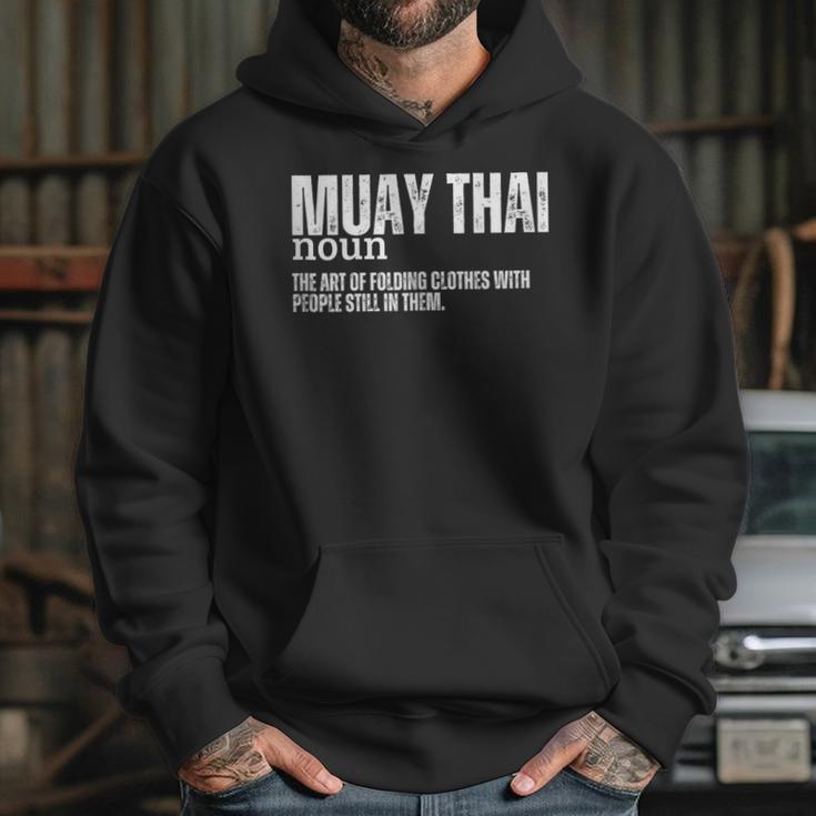 Muay Thai Definition Muay Thai Unisex Hoodie Muay Thai Definition Muay Thai Unisex Hoodie