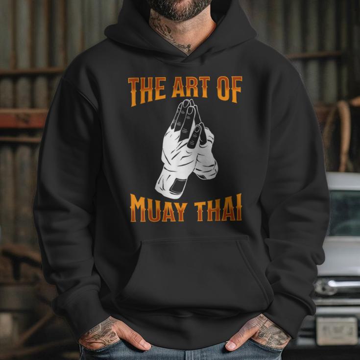Muay Thai Fighter The Art Of Muay Thai Unisex Hoodie Muay Thai Fighter The Art Of Muay Thai Unisex Hoodie
