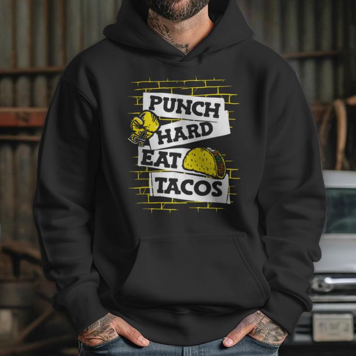 Punch Hard Eat Tacos Professional Boxer Muay Thai Boxing Unisex Hoodie