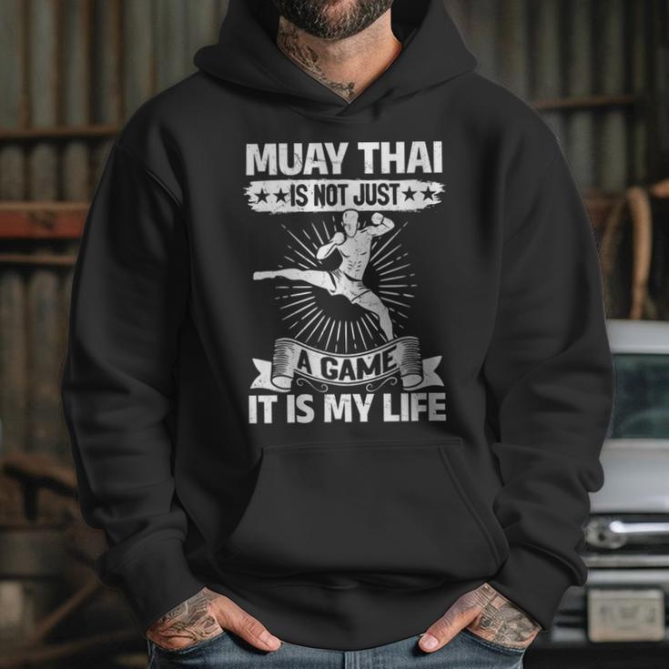 Women's Muay Thai Muay Thai Is Not Just a Game It Is My Life Unisex Hoodie
