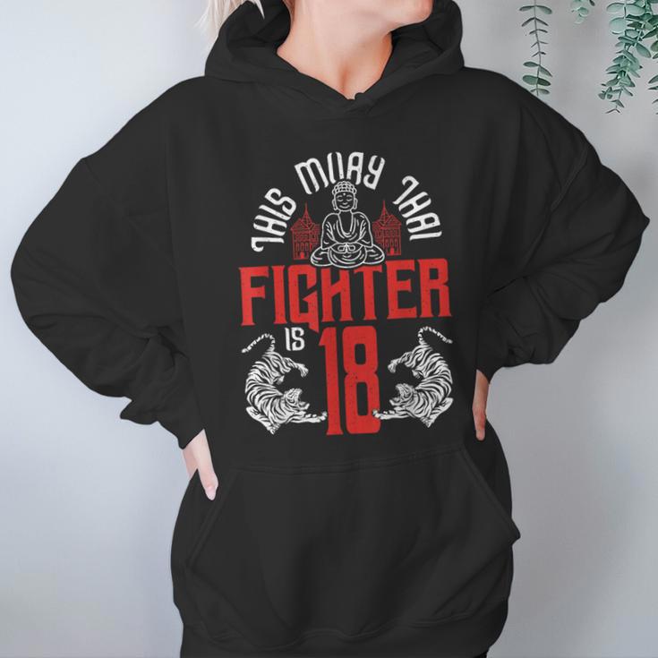 Muay Thai Fighter Is 18 Thai Boxing Muay Thai 18th Birthday Unisex Hoodie