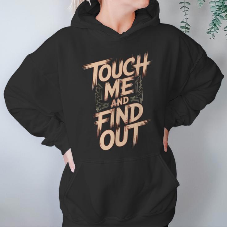 Muay Thai Fighter Touch Find Out Humor Warning Unisex Hoodie