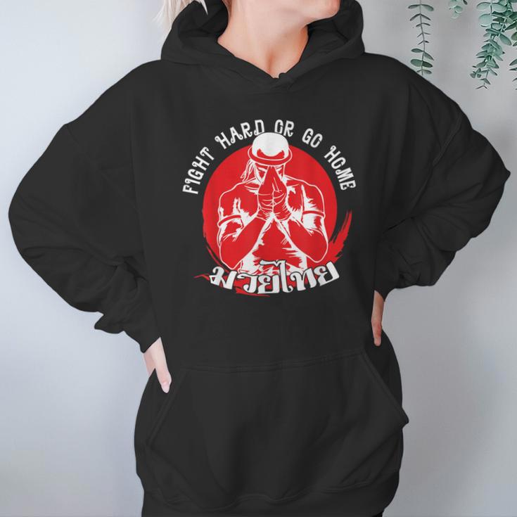 Muay Thai Sport Fight Hard Or Go Home Fighter Muay Thai Unisex Hoodie Muay Thai Sport Fight Hard Or Go Home Fighter Muay Thai Unisex Hoodie