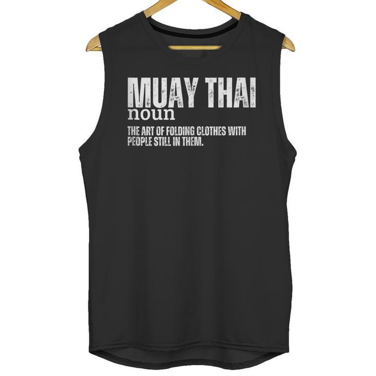 Muay Thai Definition Muay Thai Unisex Tank Top