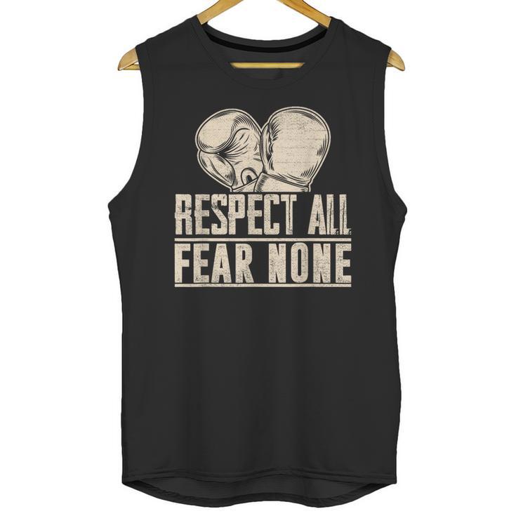 Respect All Fear None Muay Thai Unisex Tank Top, trending gift Respect All Fear None Muay Thai Unisex Tank Top, trending gift