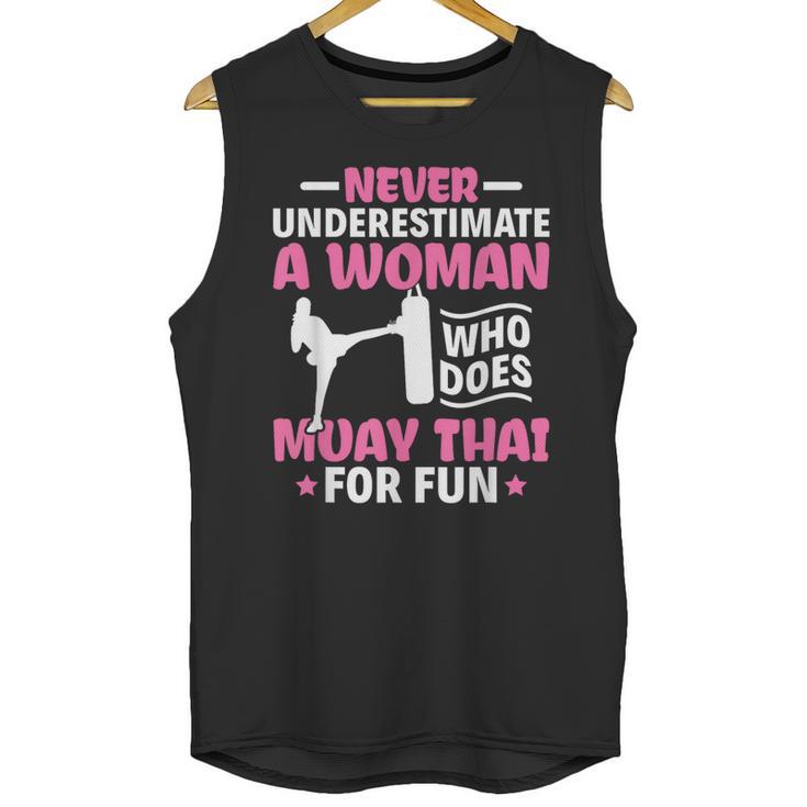 Never Underestimate A Woman Thai Boxing Muay Thai Fighter Unisex Tank Top