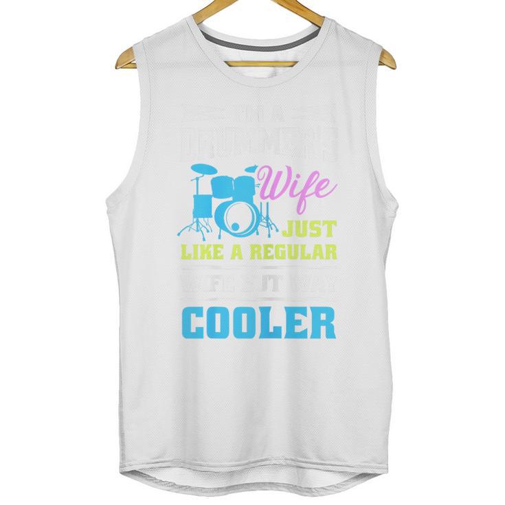Cool Drum Kit Percussionist Drummer Wife Quote Image T-Shirt Unisex Tank Top