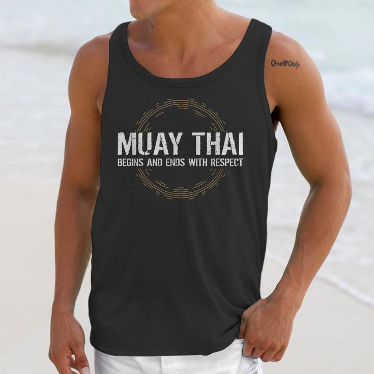 Muay Thai Begins And Ends With Respect Martial Arts Unisex Tank Top