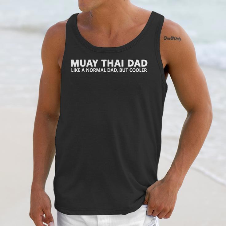 Muay Thai Father Muay Thai Dad Unisex Tank Top