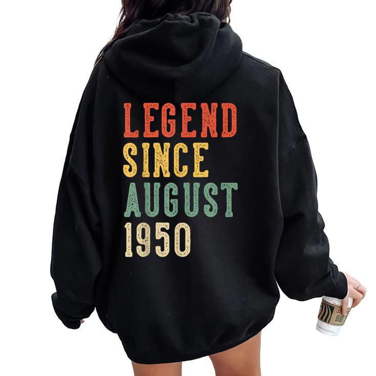 Leyenda Desde Agosto 76 Cumpleaños 1950 Hombres Es 76 Años Women Oversized Hoodie Back Print
