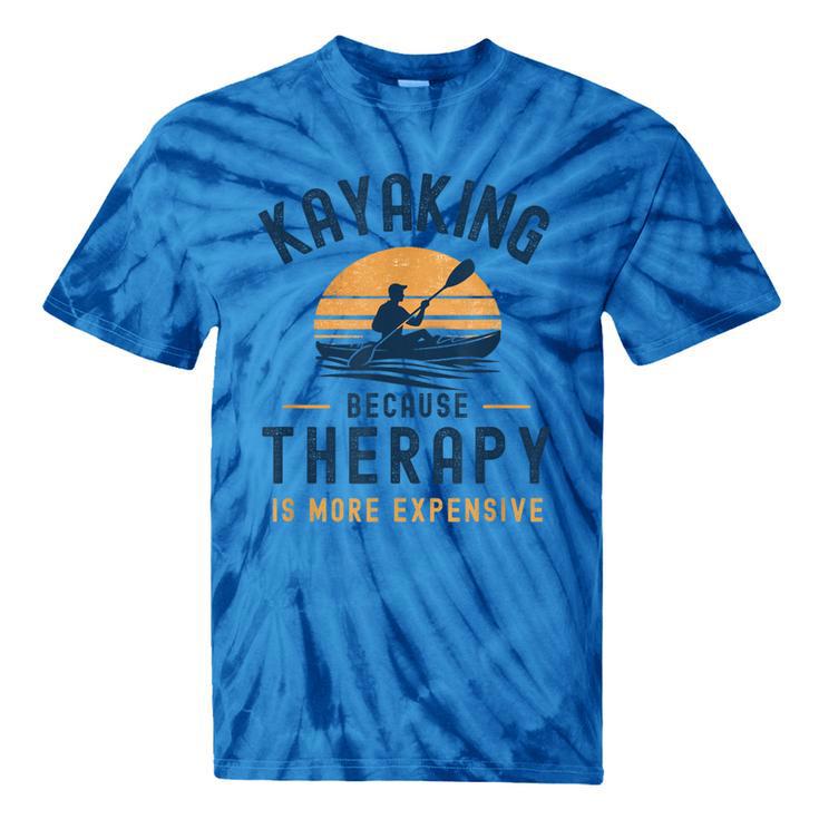 Kayaking Therapy Kayaker Canoe Paddle Lake River Tie-Dye T-Shirts Kayaking Therapy Kayaker Canoe Paddle Lake River Tie-Dye T-Shirts