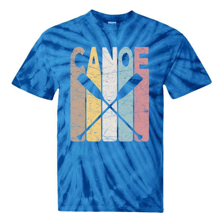 Canoe Vintage Canoeing Retro Canoe Paddling Tie-Dye T-Shirts