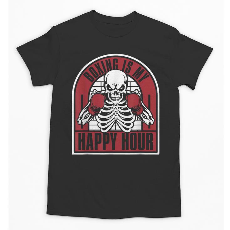 Boxing Is My Happy Hour Muay Thai Kickboxer Fan Boxing Unisex T-Shirt