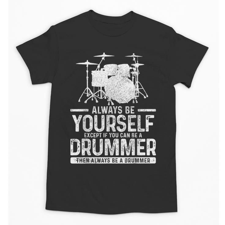 Drummer Drum Kit Saying Drummer Unisex T-Shirt