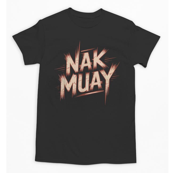 Muay Thai Fighter Nak Identity Training Practitioner Proud Unisex T-Shirt