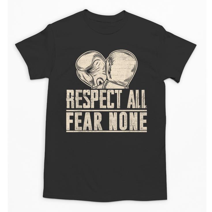 Respect All Fear None Muay Thai Unisex T-Shirt