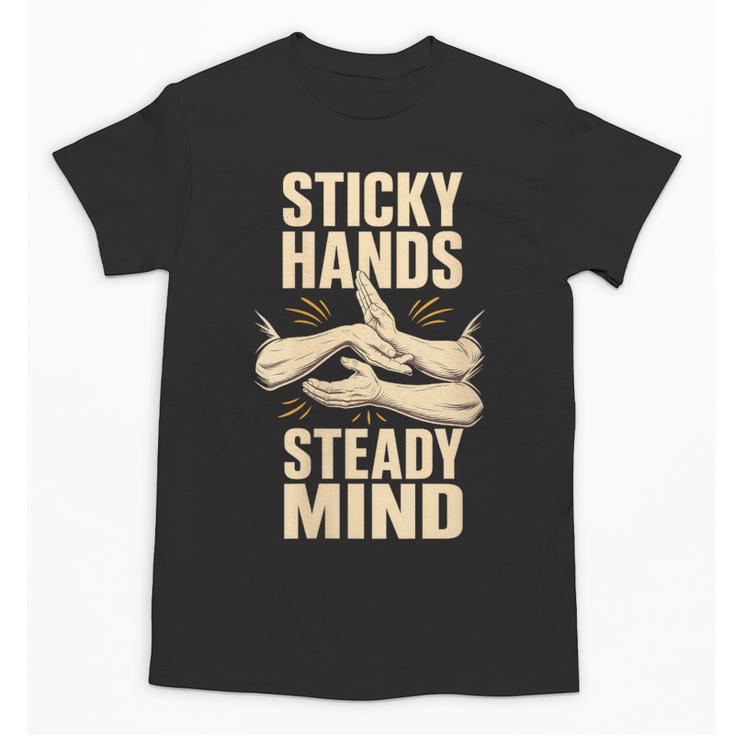 Women's Sticky Hands Steady Mind Muay Thai Boxing Unisex T-Shirt