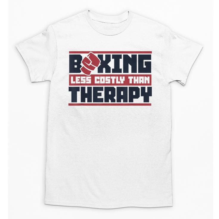 Boxing Less Costly Than Therapy Muay Thai Boxing Unisex T-Shirt