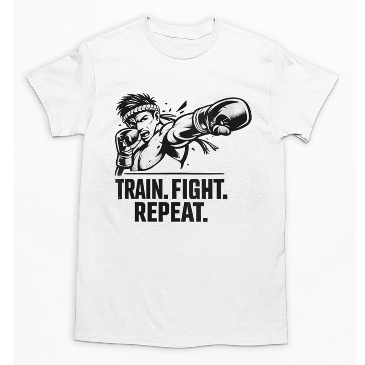 Women's Train Fight Repeat Nak Muay Thai Boxing Fighter Unisex T-Shirt