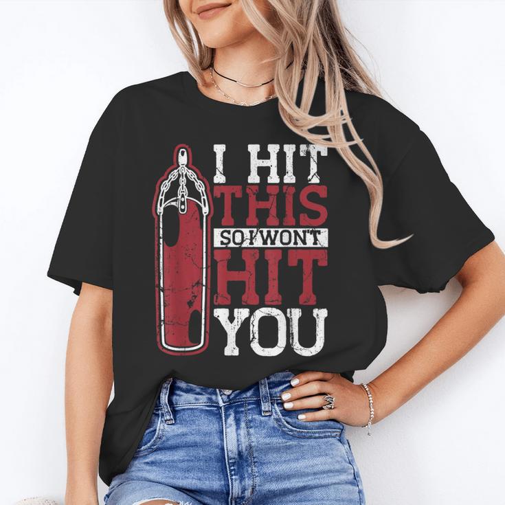 I Hit This So I Won't Hit You Kickboxer Fan Muay Thai Boxing Unisex T-Shirt