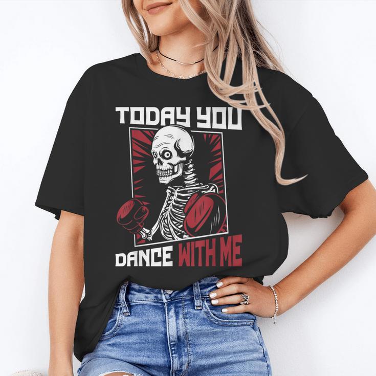 Today You Dance With Me Professional Boxer Muay Thai Boxing Unisex T-Shirt Today You Dance With Me Professional Boxer Muay Thai Boxing Unisex T-Shirt