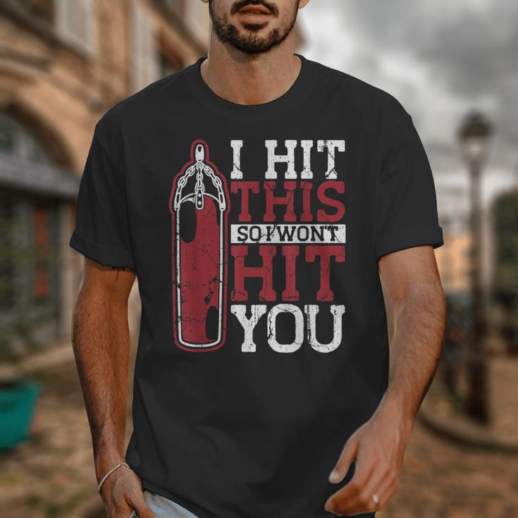 I Hit This So I Won't Hit You Kickboxer Fan Muay Thai Boxing Unisex T-Shirt