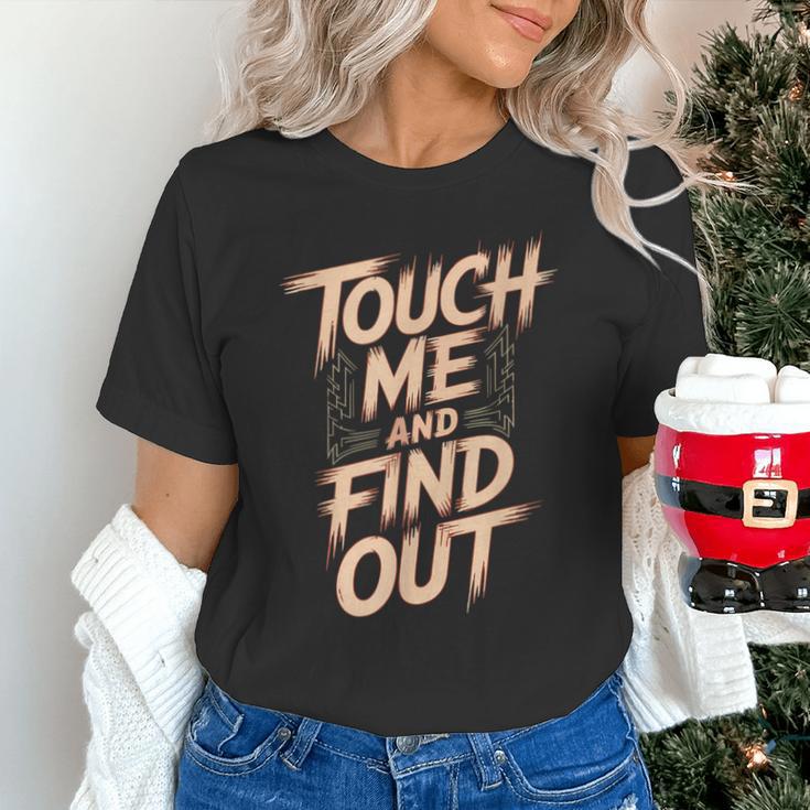 Muay Thai Fighter Touch Find Out Humor Warning Unisex T-Shirt