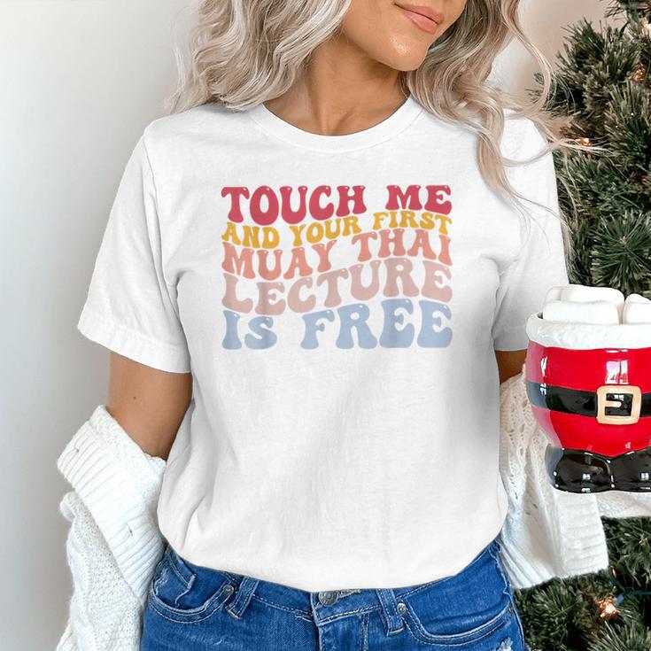 Your First Muay Thai Lecture Is Free Thai Boxing Trainer Unisex T-Shirt Your First Muay Thai Lecture Is Free Thai Boxing Trainer Unisex T-Shirt